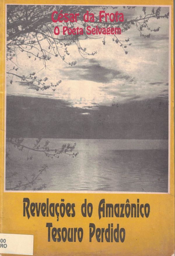Revelações do Amazônico Tesouro Perdido